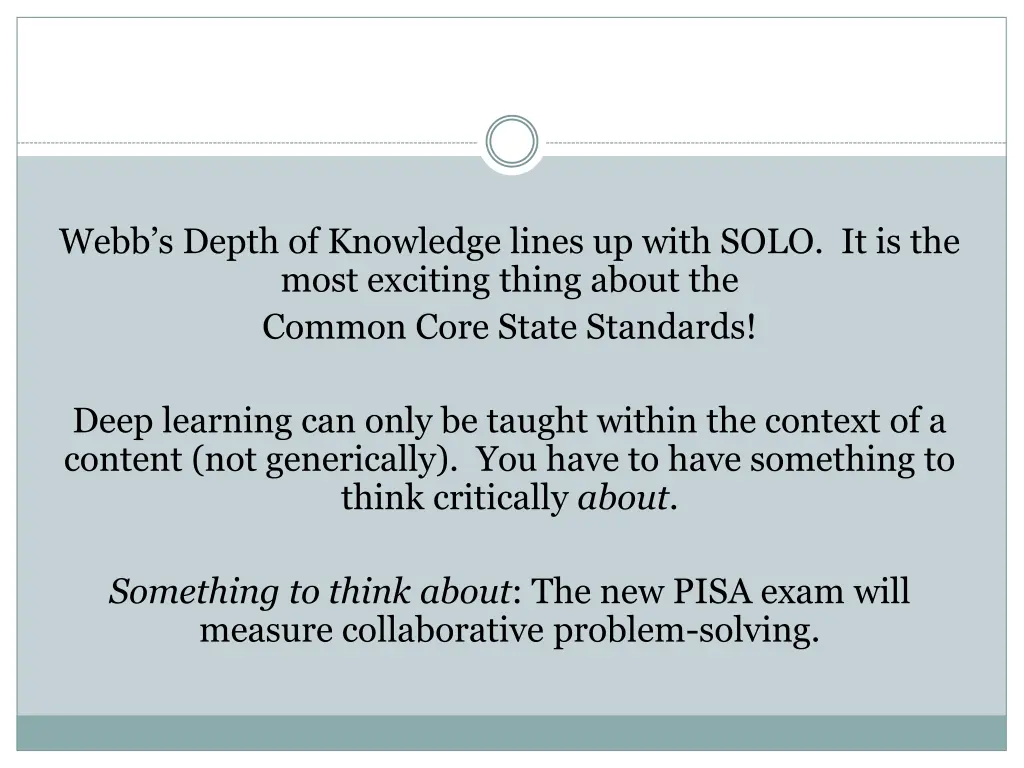 webb s depth of knowledge lines up with solo