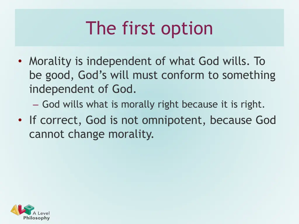 the first option