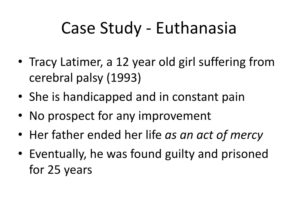 case study euthanasia