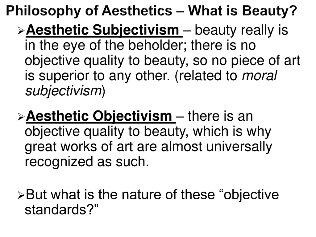 aesthetic subjectivism beauty really