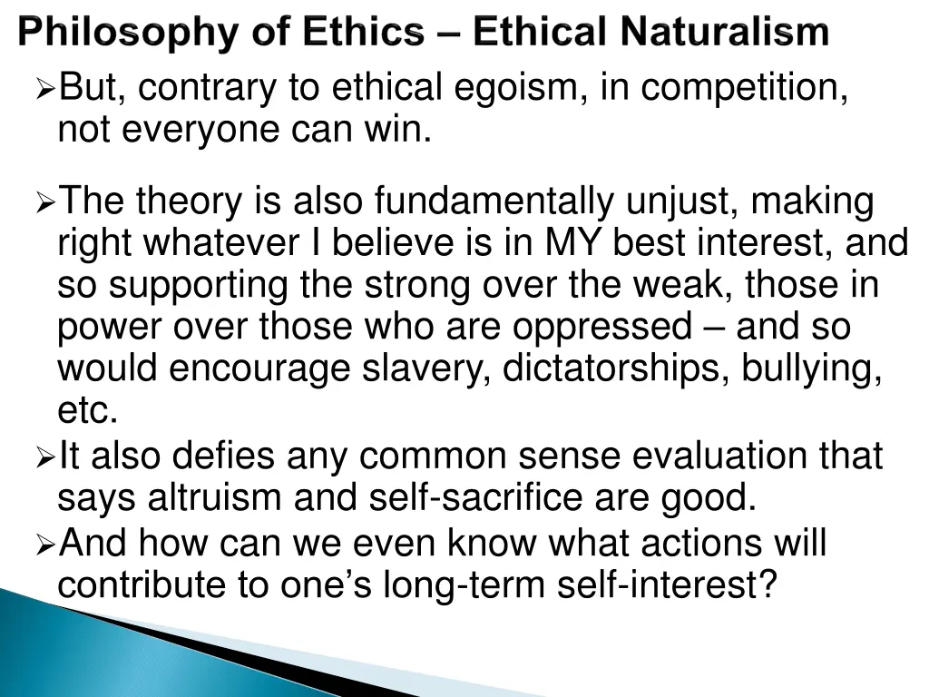 but contrary to ethical egoism in competition