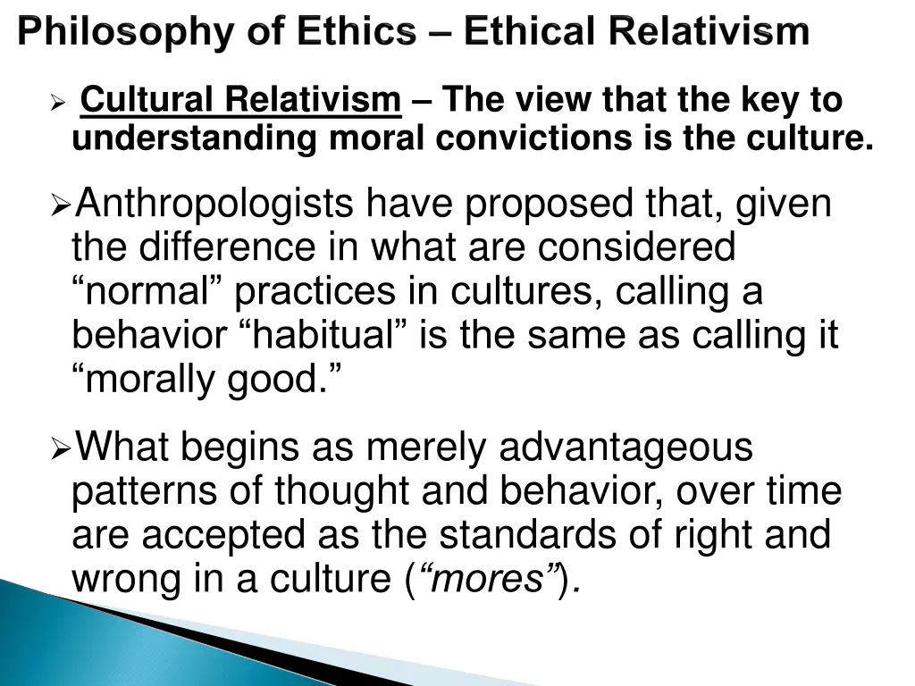 cultural relativism the view that