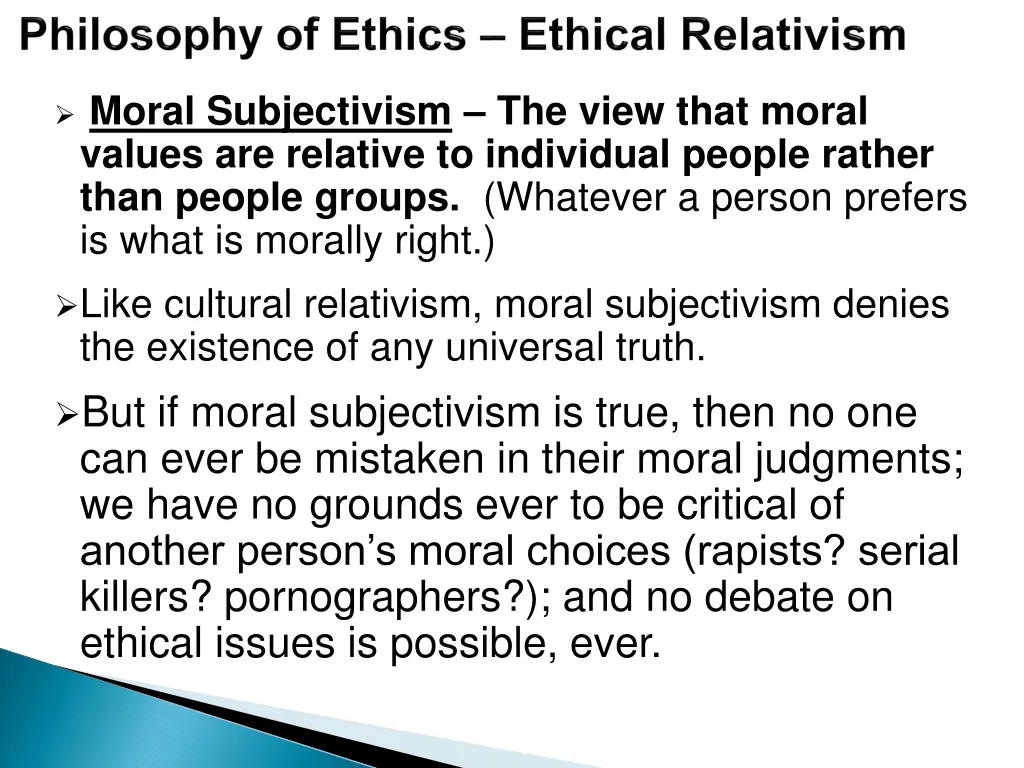 moral subjectivism the view that moral values