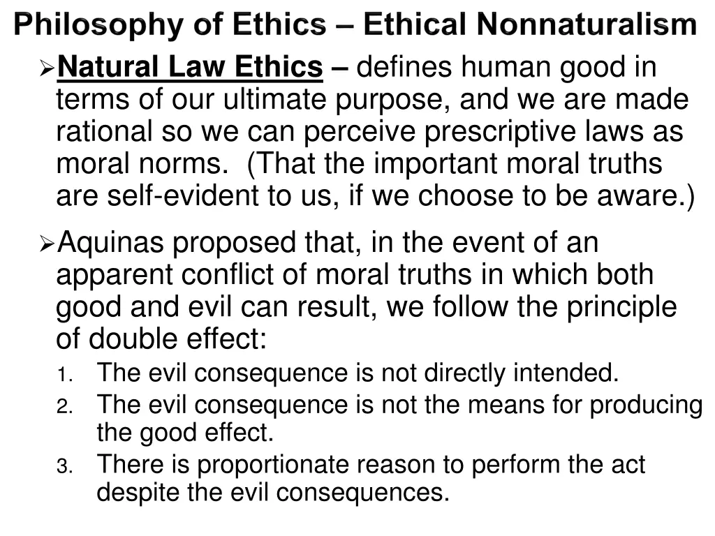 natural law ethics defines human good in terms