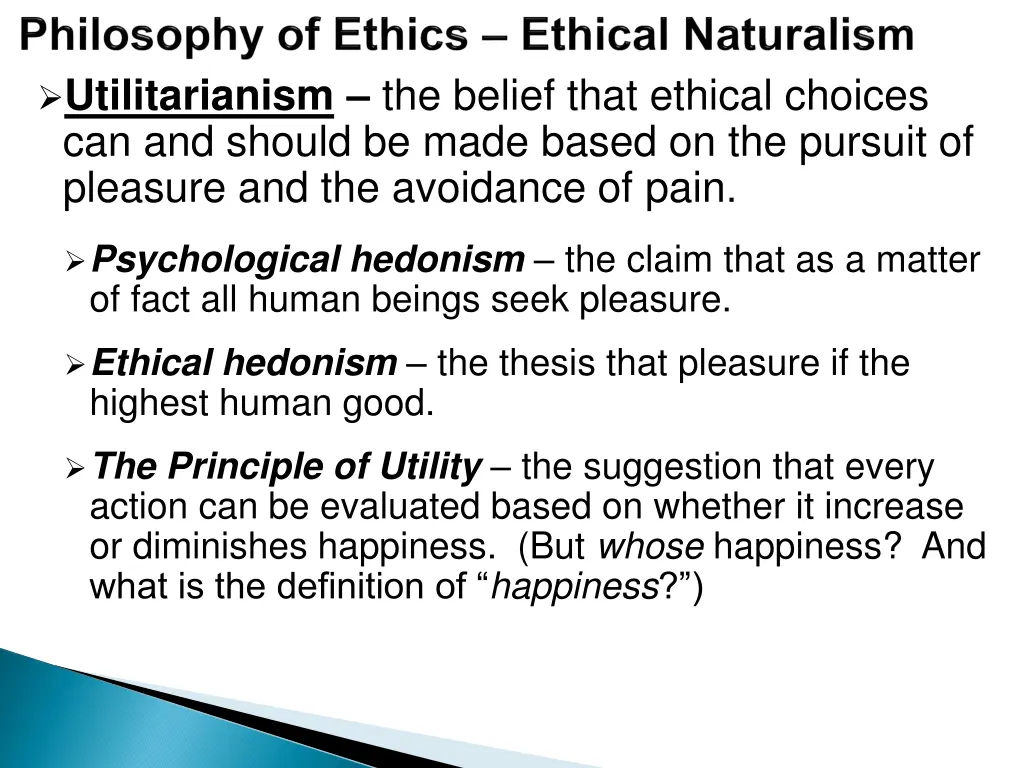 utilitarianism the belief that ethical choices