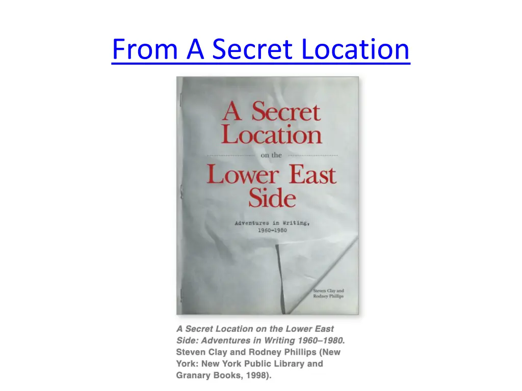 from a secret location