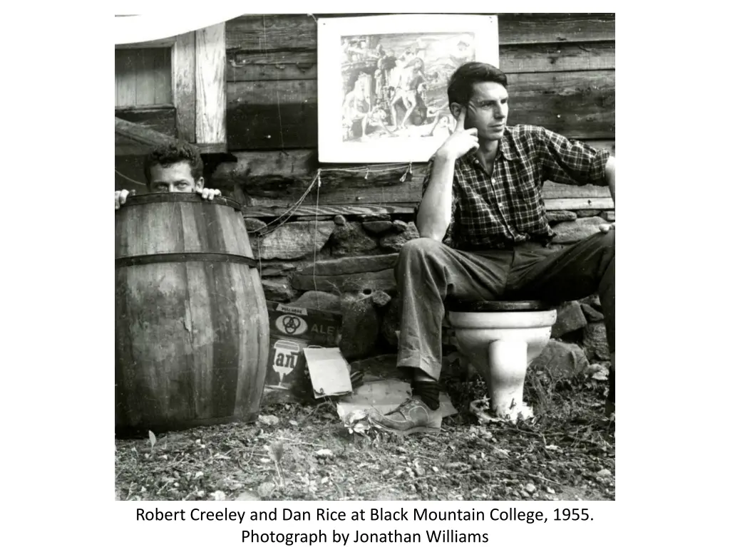 robert creeley and dan rice at black mountain