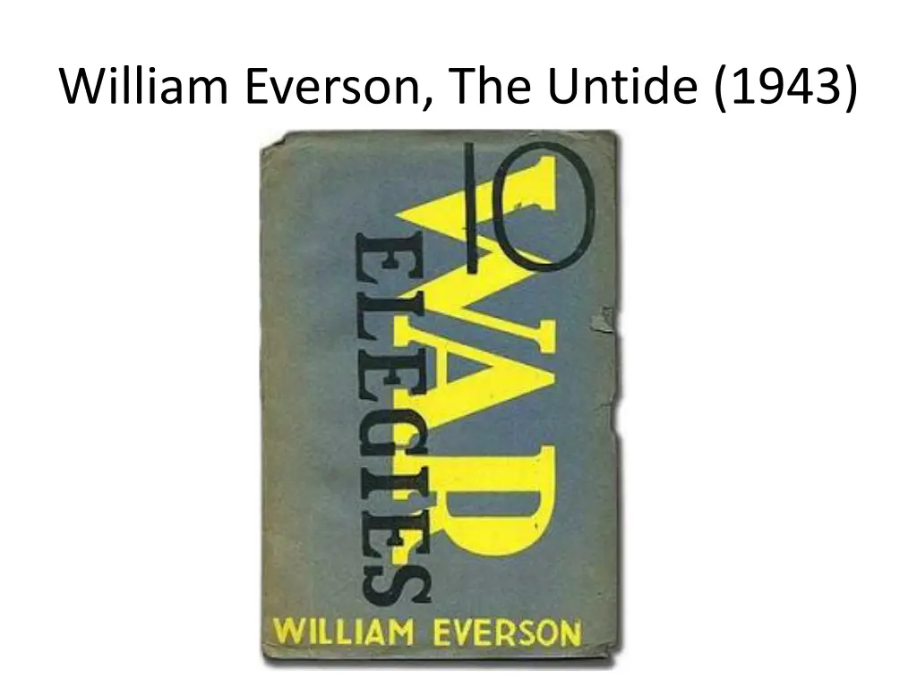 william everson the untide 1943