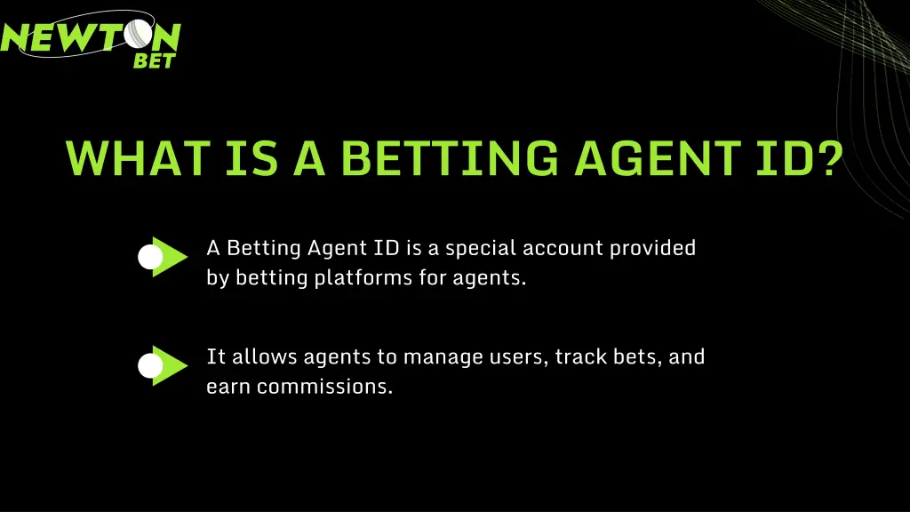 what is a betting agent id