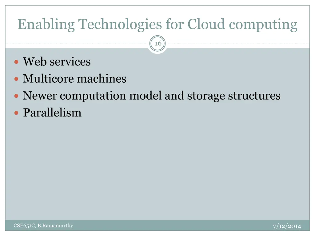 enabling technologies for cloud computing
