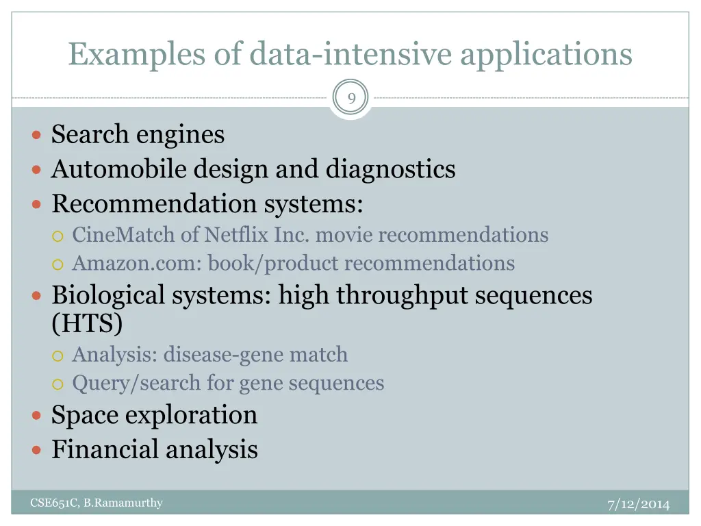 examples of data intensive applications