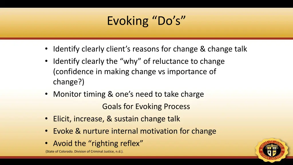 evoking do s
