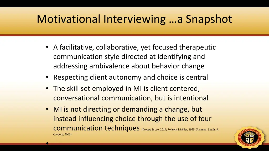 motivational interviewing a snapshot