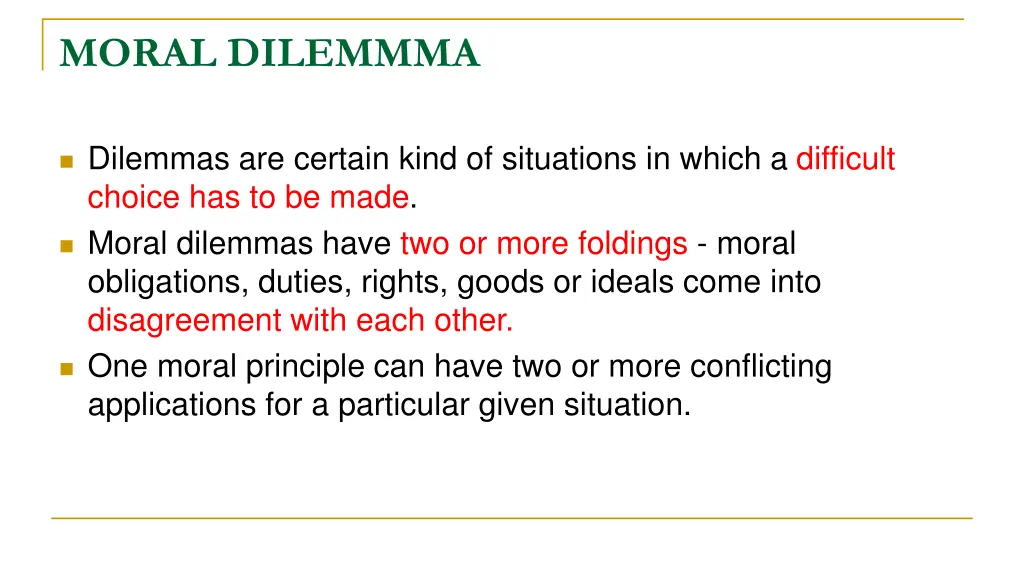 moral dilemmma 1