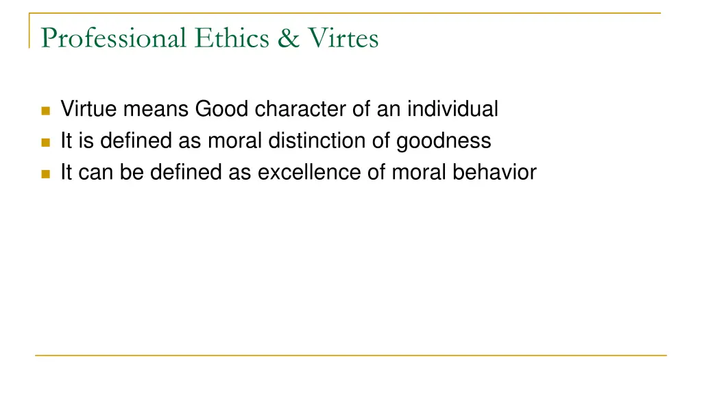 professional ethics virtes
