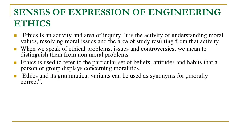 senses of expression of engineering ethics ethics