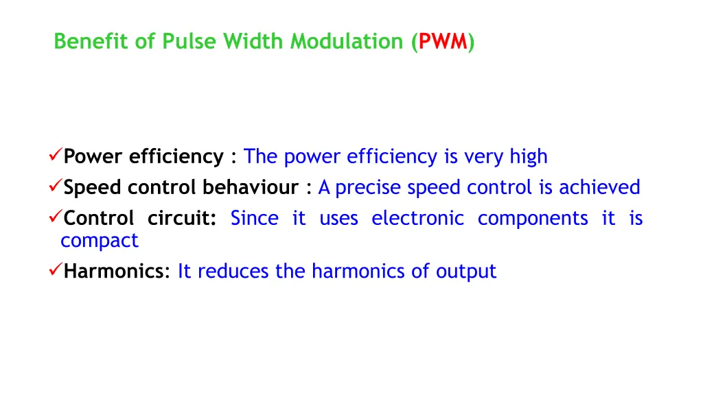 benefit of pulse width modulation pwm