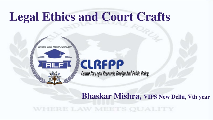 legal ethics and court crafts