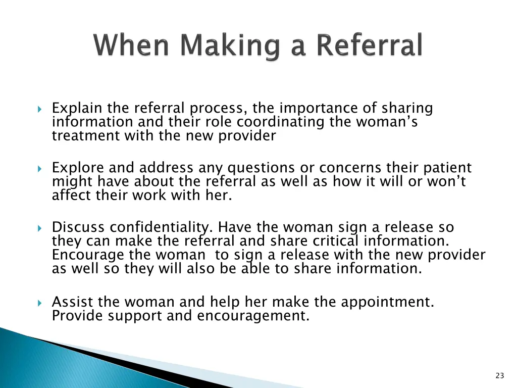explain the referral process the importance