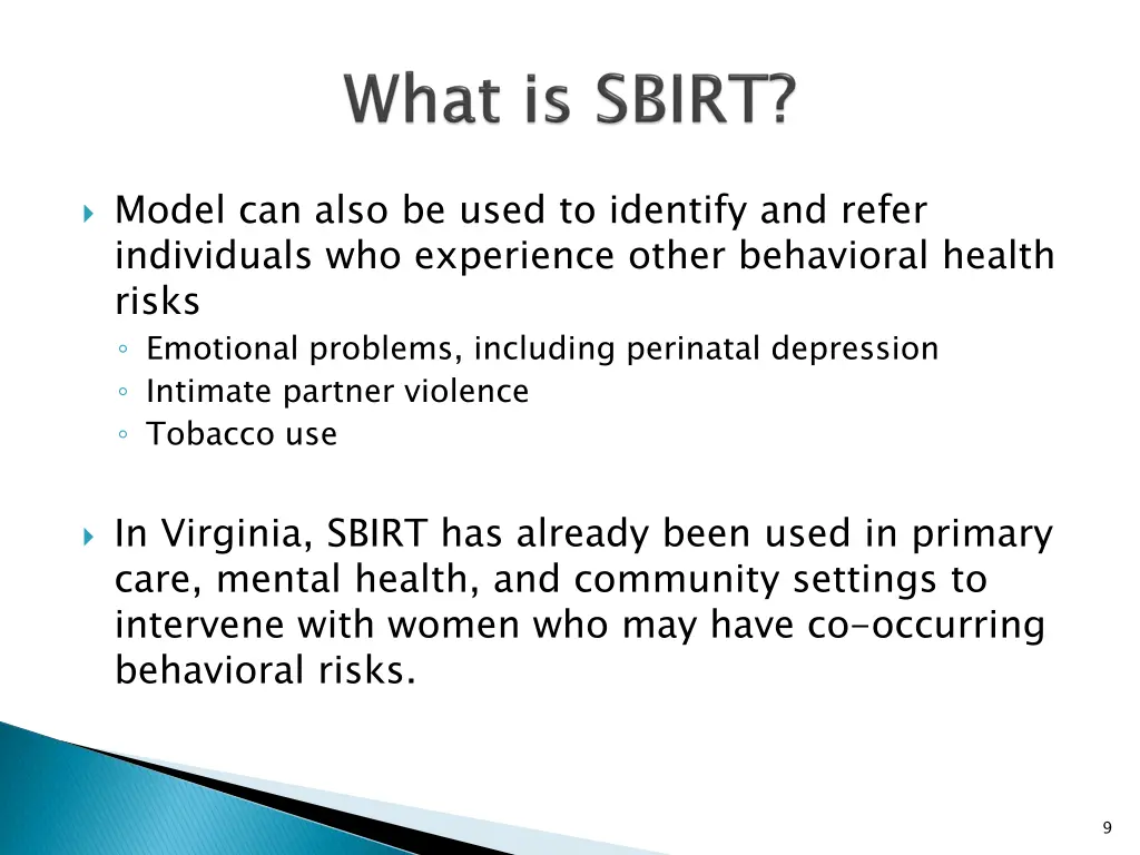model can also be used to identify and refer