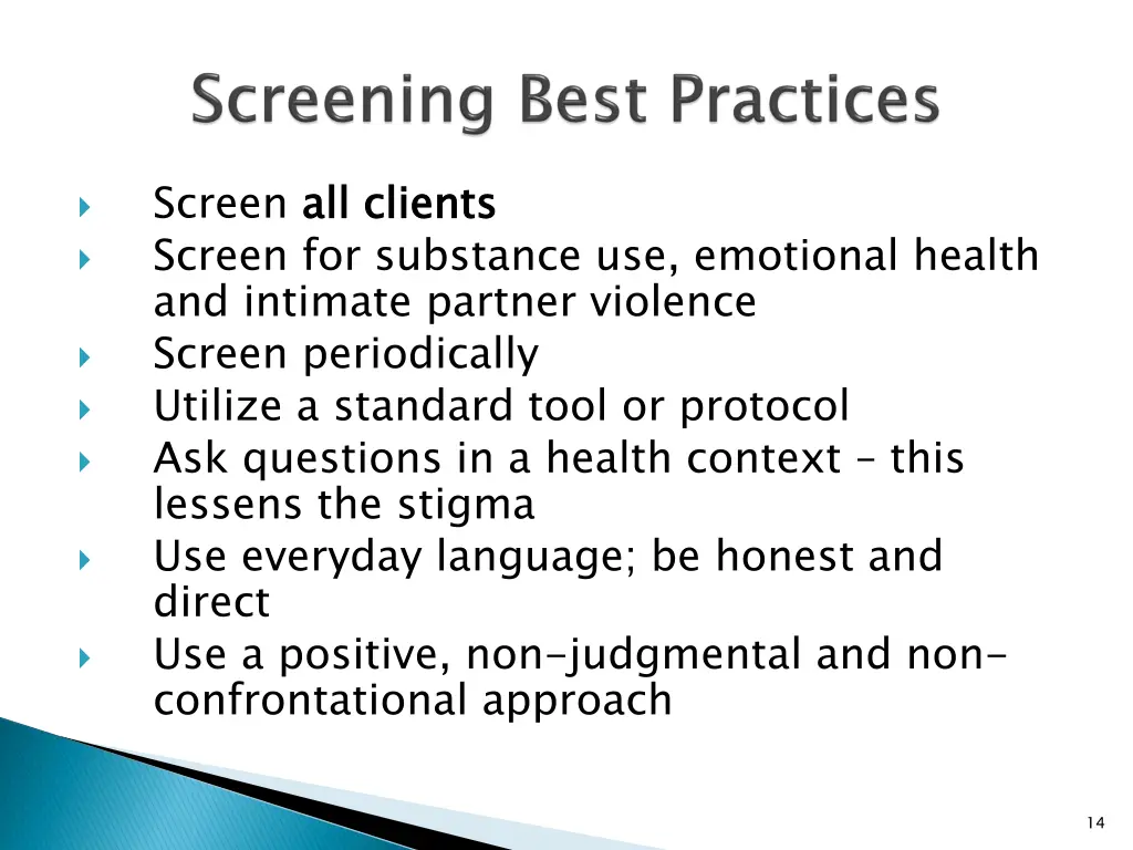 screen all clients screen for substance
