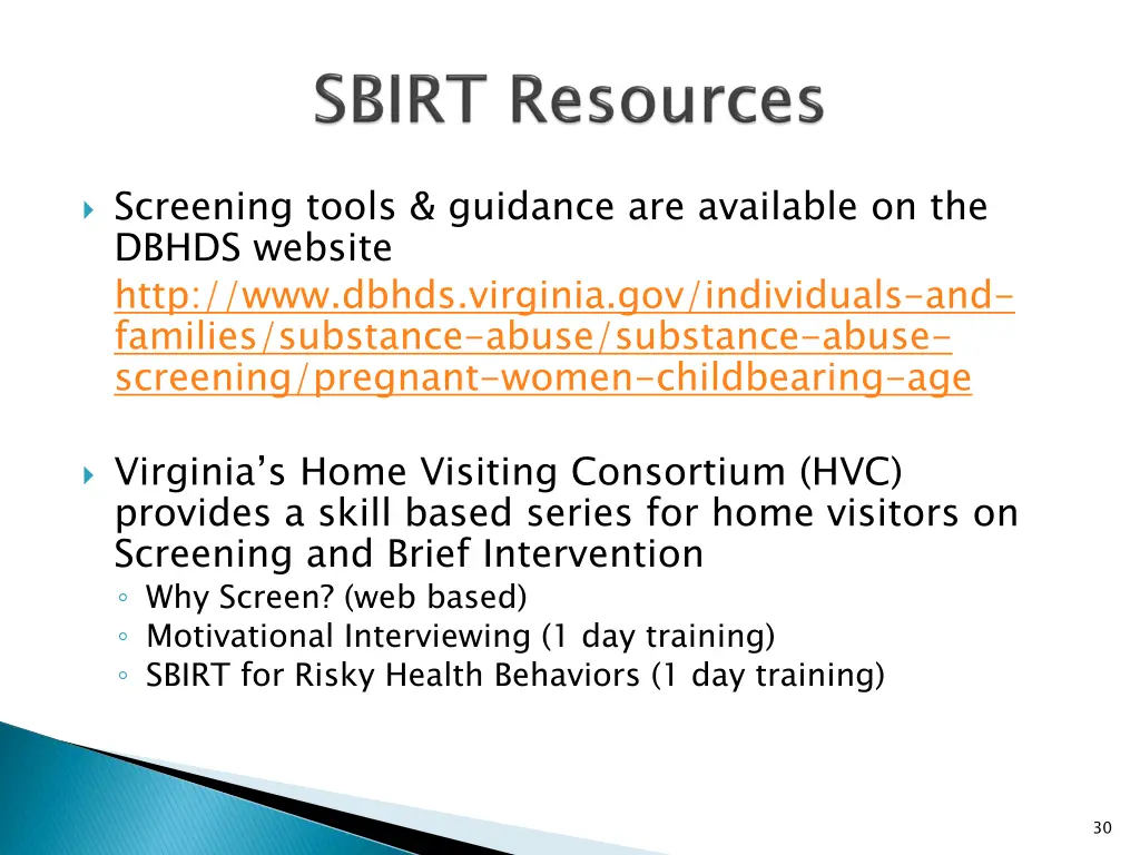 screening tools guidance are available