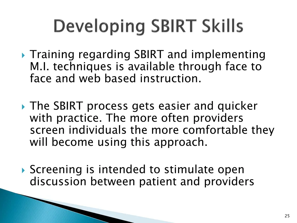 training regarding sbirt and implementing