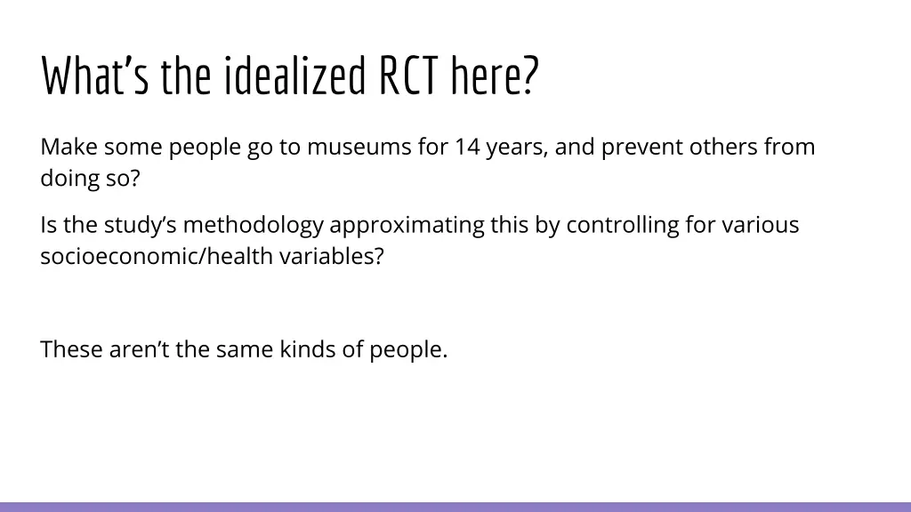 what s the idealized rct here