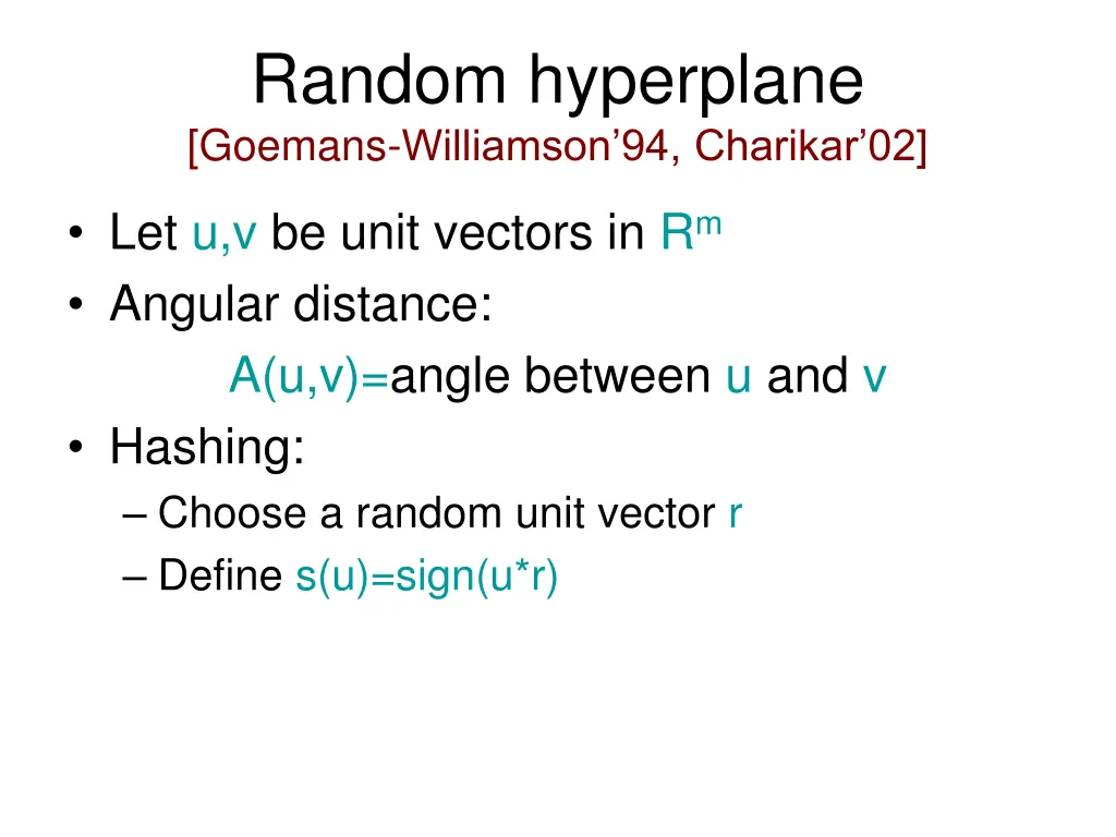 random hyperplane goemans williamson 94 charikar