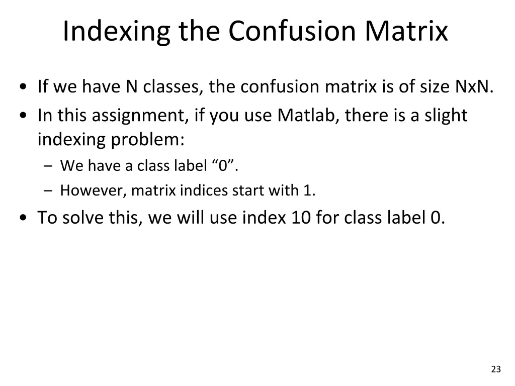 indexing the confusion matrix