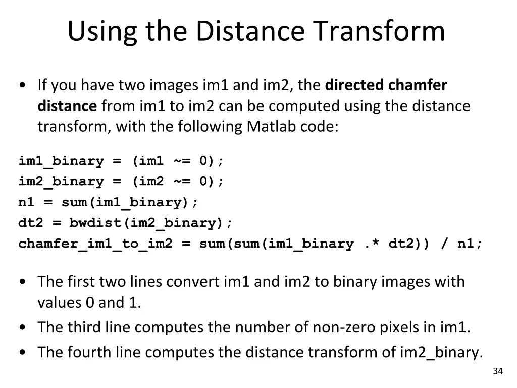 using the distance transform 1
