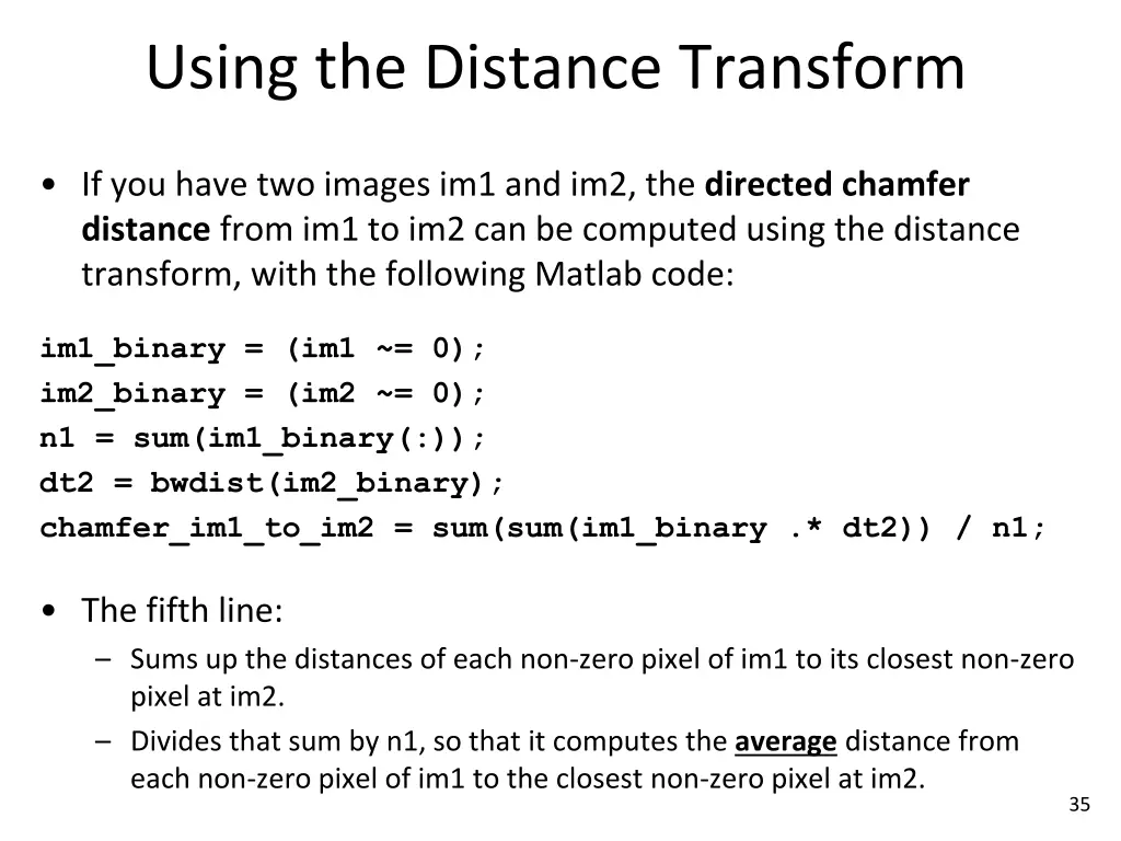 using the distance transform 2