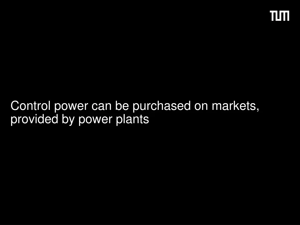 control power can be purchased on markets