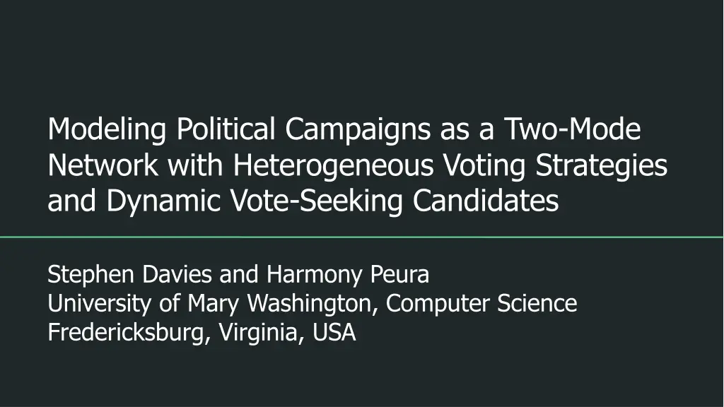 modeling political campaigns as a two mode 1