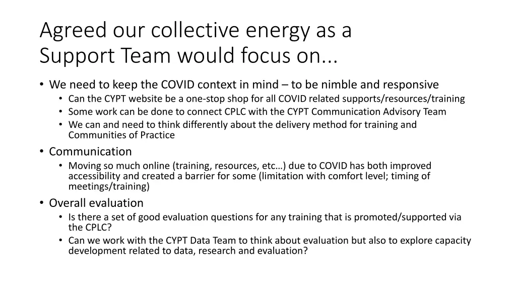 agreed our collective energy as a support team 1