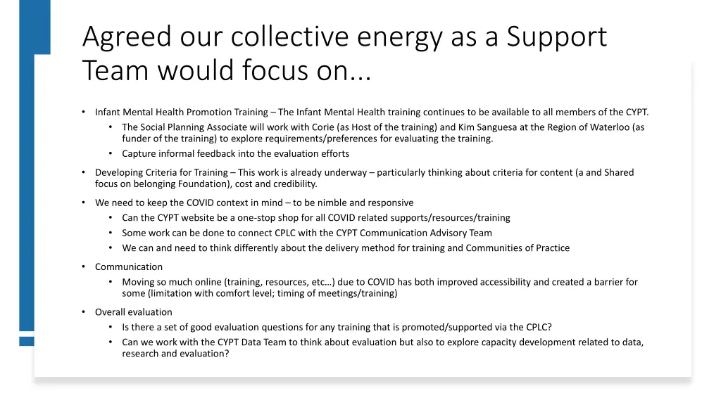agreed our collective energy as a support team