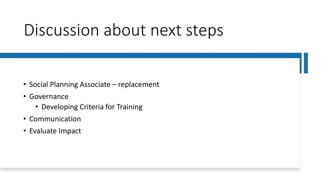 discussion about next steps