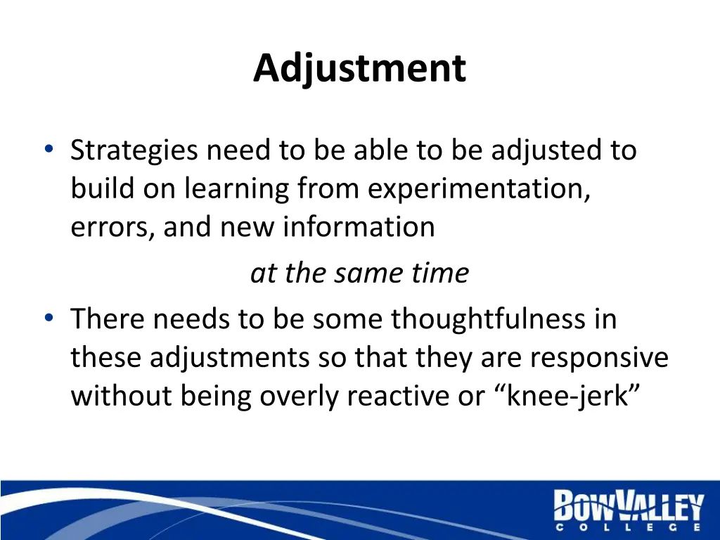 adjustment