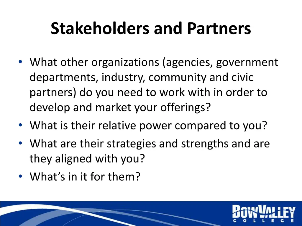 stakeholders and partners