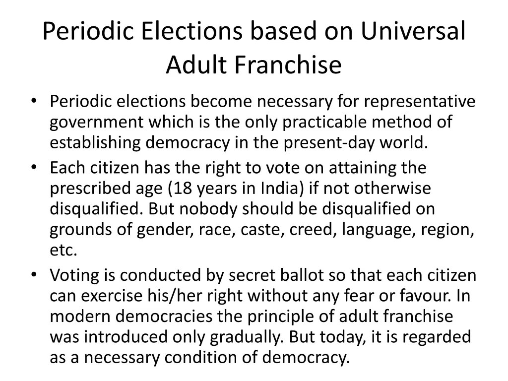 periodic elections based on universal adult