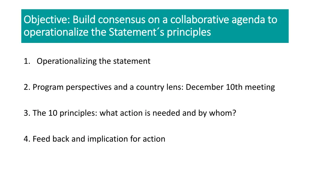 objective build consensus on a collaborative