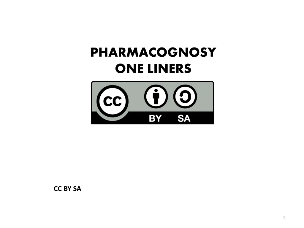 pharmacognosy one liners