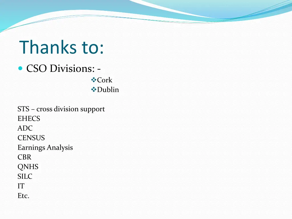 thanks to cso divisions