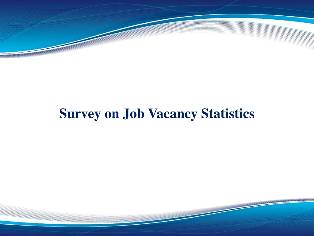 survey on job vacancy statistics