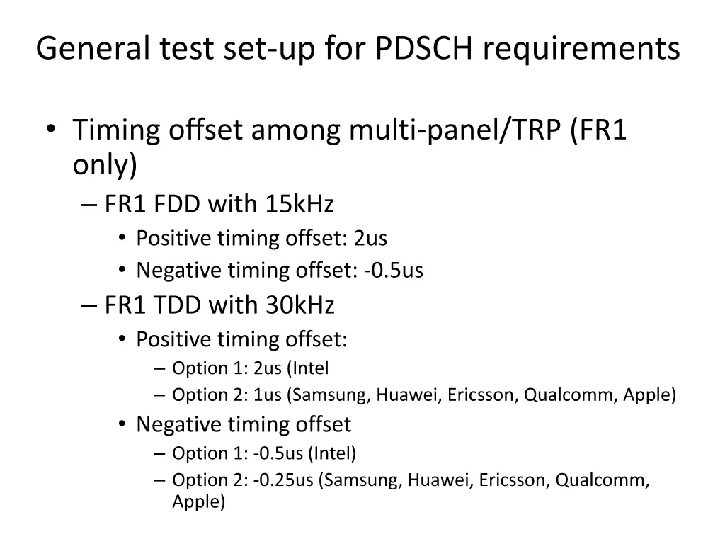 general test set up for pdsch requirements 1