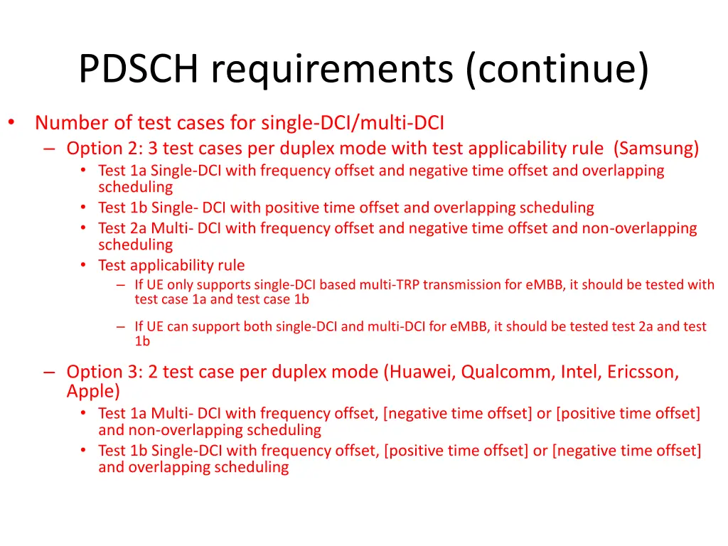 pdsch requirements continue
