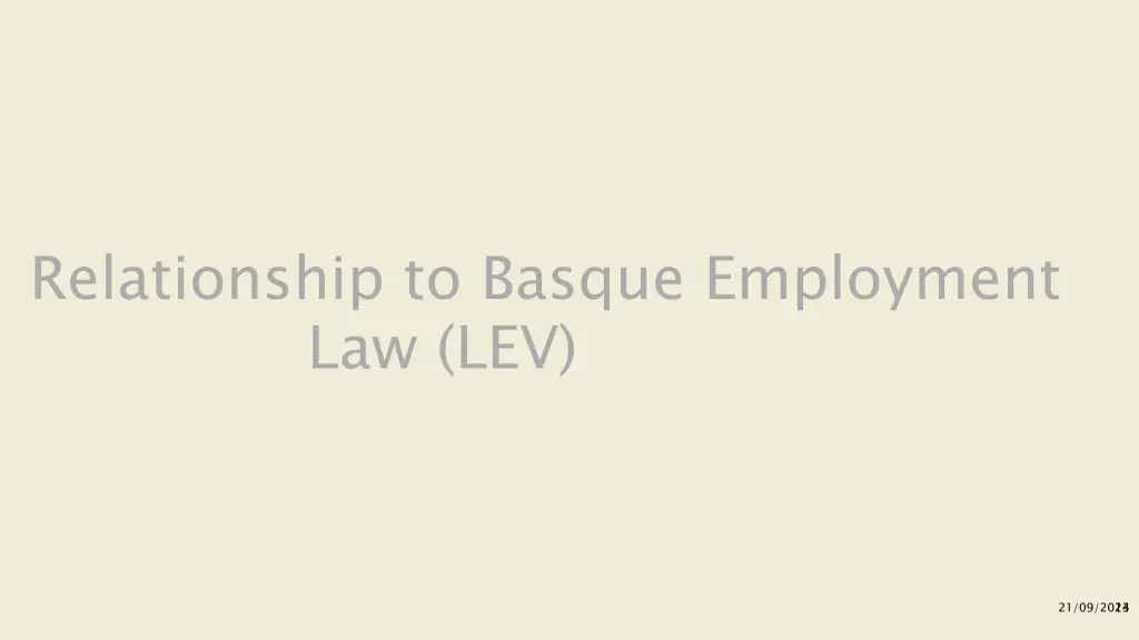 relationship to basque employment law lev