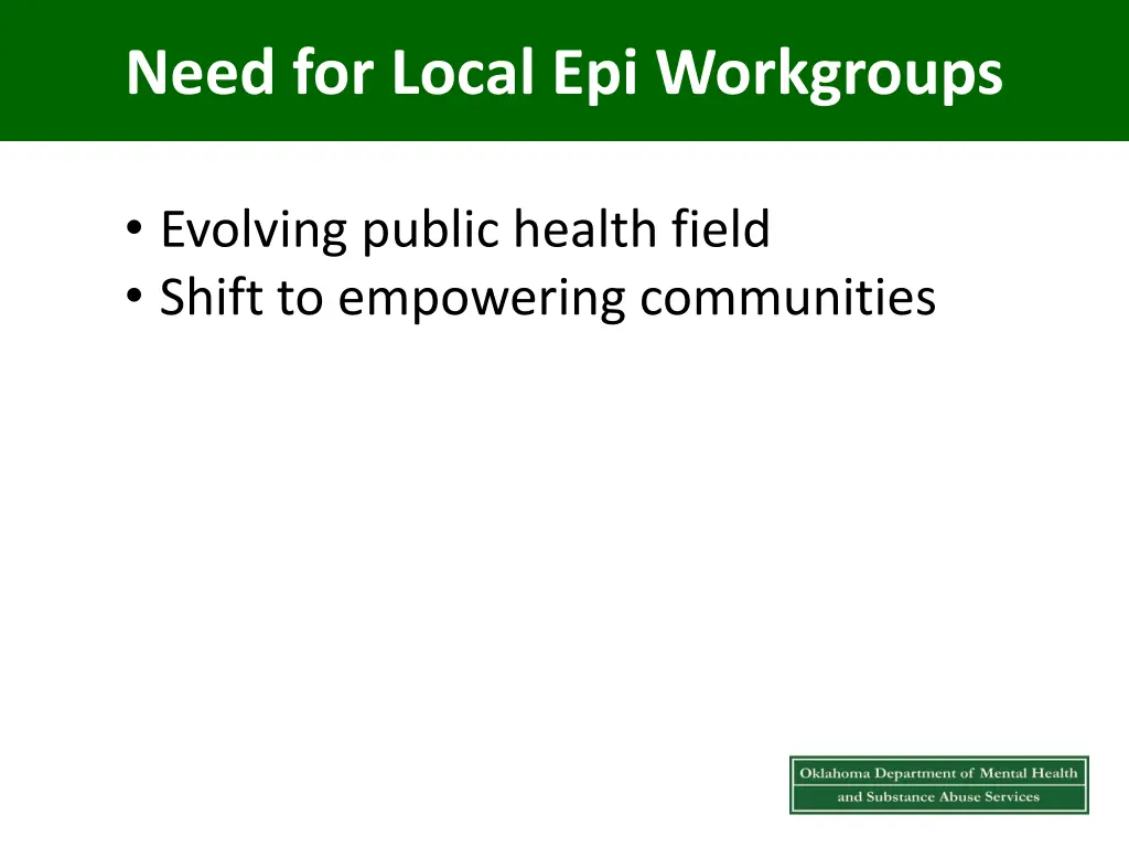 need for local epi workgroups