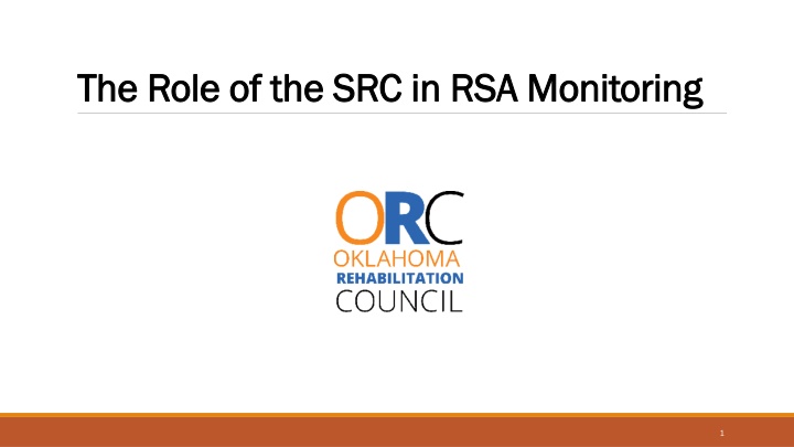 the role of the src in rsa monitoring the role