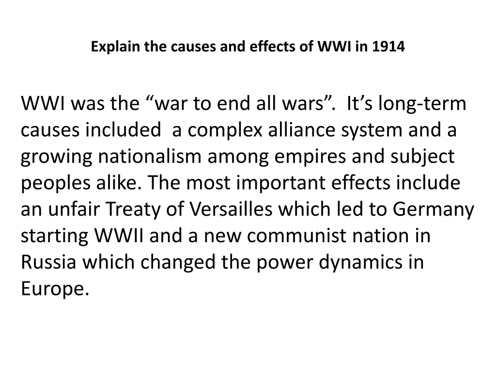 explain the causes and effects of wwi in 1914